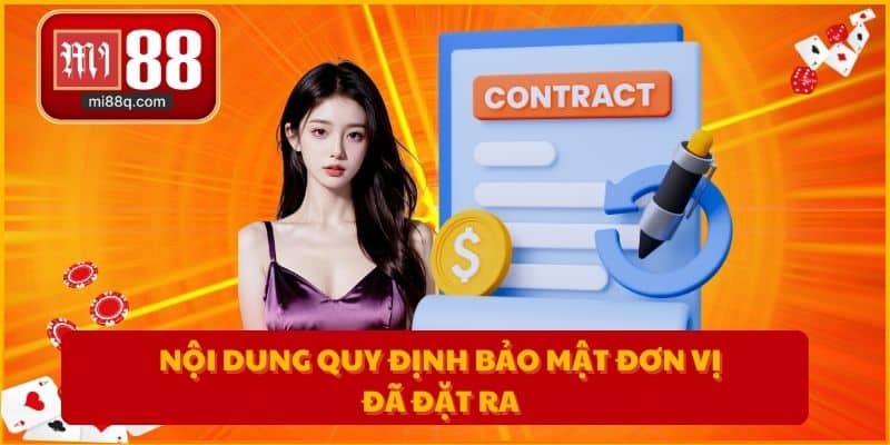 Nội dung quy định bảo mật đơn vị đã đặt ra